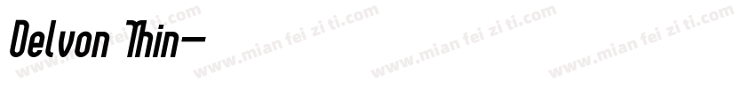 Delvon Thin字体转换